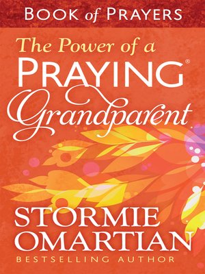 cover image of The Power of a Praying Grandparent Book of Prayers